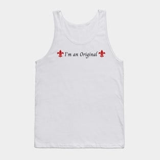 i'm an original the originals Tank Top